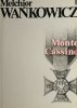 MONTE CASSINO - Melchior Wańkowicz